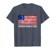 Load image into Gallery viewer, Stand Up For Usa Betsy Ross Flag Shirts | Vintage Betsy Ross T-Shirt
