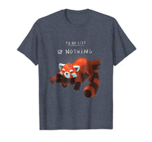 Load image into Gallery viewer, Red panda cute lazy animal To do list T-shirt
