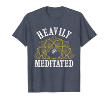 Load image into Gallery viewer, Funny Heavily Meditated Yoga Meditation T-Shirt-597251
