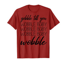 Load image into Gallery viewer, Gobble Baby Wobble Thanksgiving T-Shirt
