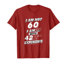 Load image into Gallery viewer, Funny 60th Birthday Gag Gift T-Shirt 60 Year Old Humor
