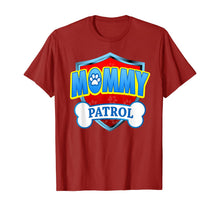 Load image into Gallery viewer, Funny Mommy Patrol - Dog Mom, Dad For Men Women T-Shirt
