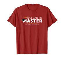Load image into Gallery viewer, Funny Master of Computer Science Shirt Graduation Gift 2019
