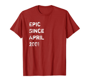 Epic Since April 2001 18 Years Old Birthday Gift T Shirt