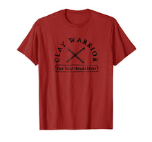 Load image into Gallery viewer, Clay Warrior Pottery T-Shirt

