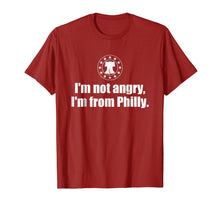Load image into Gallery viewer, I'm Not Angry I'm From Philly T-Shirt
