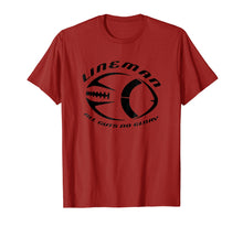 Load image into Gallery viewer, Football Lineman - Offensive or Defensive Line T-Shirt
