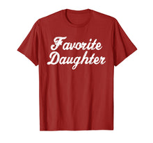 Load image into Gallery viewer, FAVORITE DAUGHTER Funny Gift TShirt Christmas Birthday
