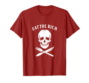 Eat The Rich T-Shirt - Protest Socialist Communist