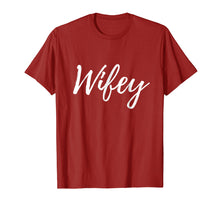 Load image into Gallery viewer, Wifey shirt Matching Hubby and Wifey Shirts Fathers Day Gift

