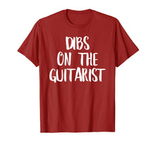 Load image into Gallery viewer, Dibs On The Guitarist - Funny Band Fan Quote T-Shirt
