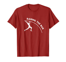 Load image into Gallery viewer, Raising The Bar Pole Vault T-Shirt Motivational Athletics
