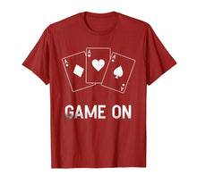 Load image into Gallery viewer, Game On Poker Dealer Casino Dealer T Shirt Men Women Gift
