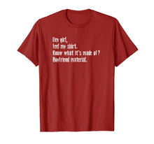 Load image into Gallery viewer, Funny Pick Up Line Shirt - Boyfriend Material

