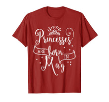 Load image into Gallery viewer, Princesses Are Born In May T-Shirt
