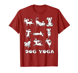 Dog Yoga | Cute Canine T-Shirt for Zen, Spiritual Pet Lovers