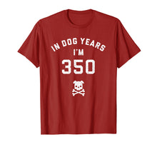 Load image into Gallery viewer, 50th Birthday Gift Shirt - In Dog Years I&#39;m 350
