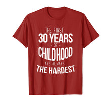 Load image into Gallery viewer, Funny 30th Birthday Joke Gift 30 Years Old Novelty Gag Shirt
