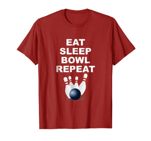 Eat Sleep Bowl Repeat Shirt | Bowling Gift Ideas