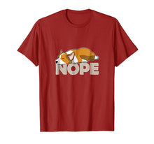 Load image into Gallery viewer, Nope Lazy Corgi Shirt
