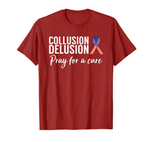 Load image into Gallery viewer, Collusion Delusion Pray for a Cure Shirt Tshirt
