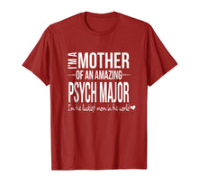 Load image into Gallery viewer, Mom of a Psychology Major T-Shirt Future Psychologist Parent
