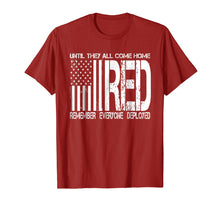 Load image into Gallery viewer, Remember Everyone Deployed Shirt Red Friday T-Shirt
