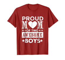 Load image into Gallery viewer, Proud Mom of Two Awesome Boys Mother's Day Gift T Shirt
