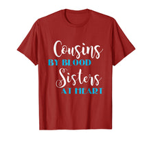 Load image into Gallery viewer, Cousins By Blood Sisters At Heart Best Friends Kids T shirt
