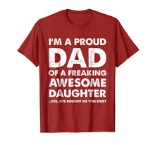 Load image into Gallery viewer, Proud Dad T-Shirt - Father&#39;s Day Gift From a Daughter to Dad

