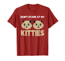 Load image into Gallery viewer, Funny Kitty Cat Shirt Don't Stare At My Kitties Women Power

