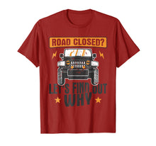 Load image into Gallery viewer, Funny Off Road 4x4 Driving Cool T Shirt For Jeep Lovers

