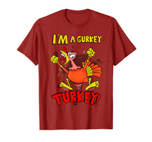 Load image into Gallery viewer, I'm A Gurkey Turkey T Shirt for men women kids

