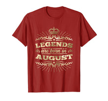 Load image into Gallery viewer, Legends are Born in August T-Shirt King Queen Crown
