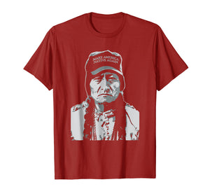 Make America Native Again T-Shirt