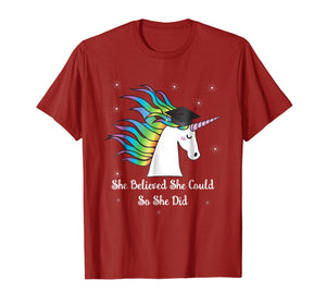Graduation Unicorn Shirt She Believed Did School Gift 2017