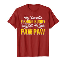 Load image into Gallery viewer, Awesome My Fishing Buddy Calls Me Paw Paw T-Shirt
