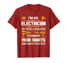 Load image into Gallery viewer, Funny Electrician Gifts - I&#39;m An Electrician T-Shirt
