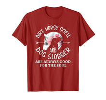 Load image into Gallery viewer, Dirt Horse Smell And Dog Slobber Tshirt
