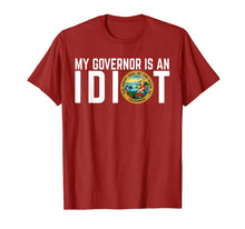 Load image into Gallery viewer, My Governor Is An Idiot California T-Shirt-394795
