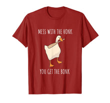 Load image into Gallery viewer, Mess With The Honk You Get The Bonk Shirt| Goose Game Shirt T-Shirt
