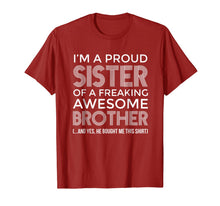 Load image into Gallery viewer, Im a Proud Sister Awesome Brother Shirt - Funny Sister Shirt-123779
