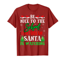 Load image into Gallery viewer, Be Nice To The School Custodian Santa Watching Christmas T-Shirt-2685833
