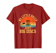 Load image into Gallery viewer, No Little Balls Just Big Discs funny disc golf T-Shirt-1270207
