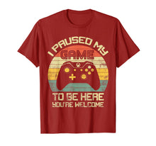 Load image into Gallery viewer, I Paused My Game To Be Here T-Shirt-846090
