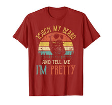 Load image into Gallery viewer, Touch My Beard And Tell Me I'm Pretty Funny Bearded Men T-Shirt-1191770
