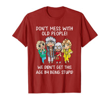Load image into Gallery viewer, Womens Don't Mess with Old People Funny Gift T-Shirt-1348847
