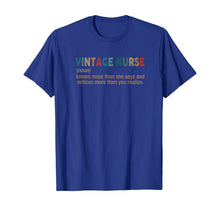 Load image into Gallery viewer, Vintage Nurse Noun Definition Knows More Than She Says T-Shirt
