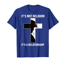 Load image into Gallery viewer, I'ts Not A Religion, It's A Personal Relationship T-Shirt-213411

