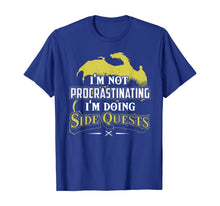 Load image into Gallery viewer, I'm not procrastinating I'm doing Side Quests - RPG Gamer T-Shirt-291838
